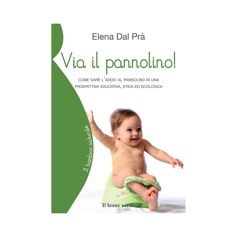 Off with the diaper! how to say goodbye to the diaper from an educational, ethical and ecological perspective