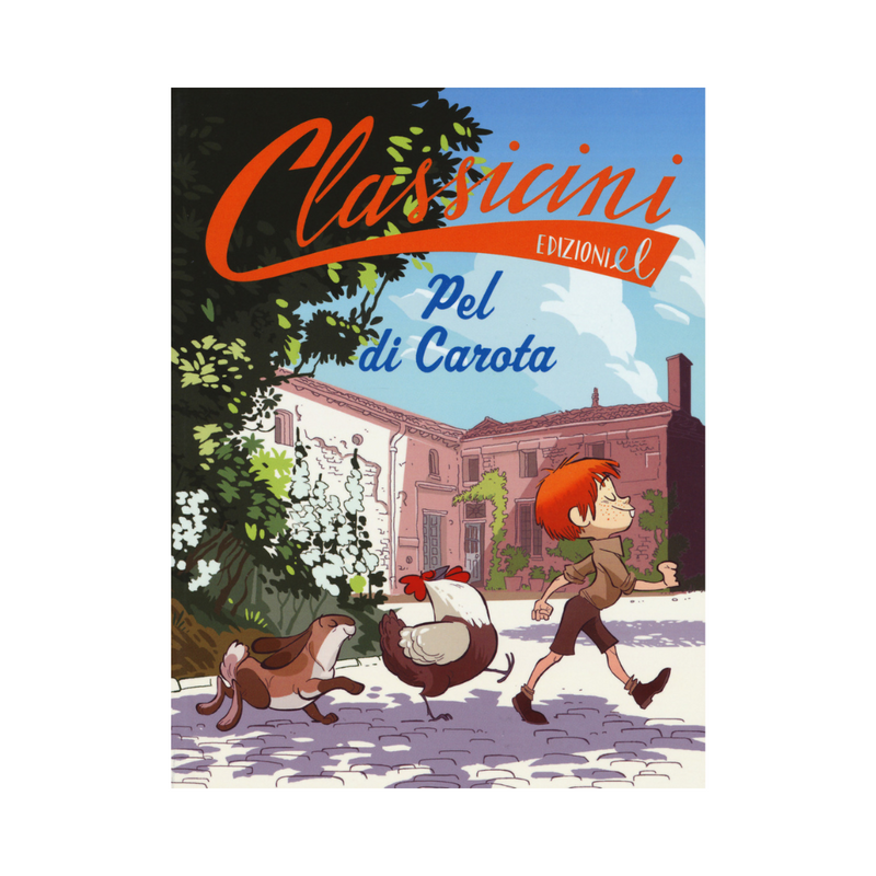 Carrot Pel by Jules Renard. Classicini. ed. illustrated 