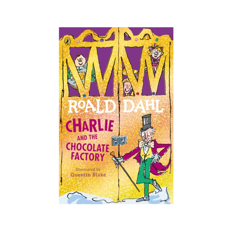 Charlie and the Chocolate Factory: Roald Dahl