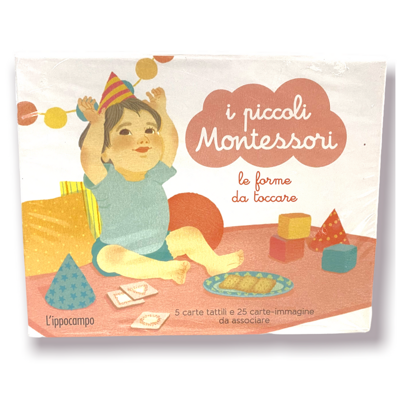 I piccoli Montessori - Forme da toccare